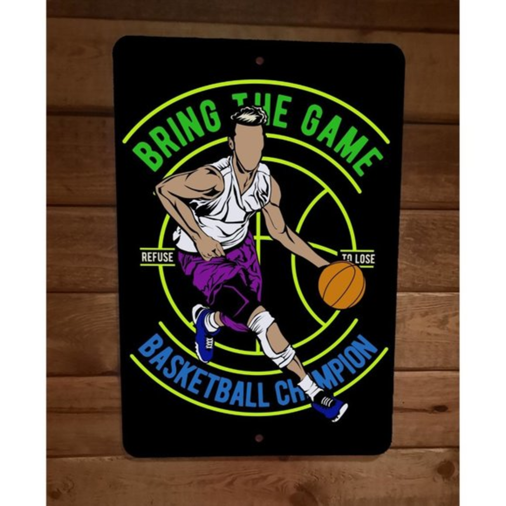 Bring the Game Basketball Champion Sports 8x12‎ Metal Wall Sign